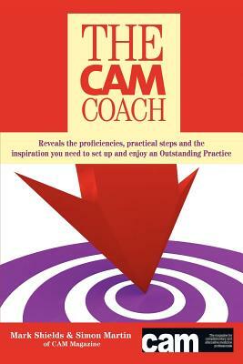 The CAM Coach by Simon Martin, Mark Shields