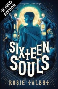 Sixteen souls  by Rosie Talbot