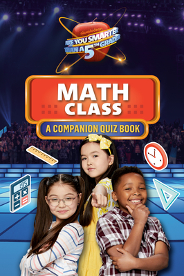 Math Class: A Companion Quiz Book by Penguin Young Readers Licenses