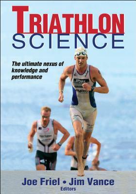 Triathlon Science by Joe Friel