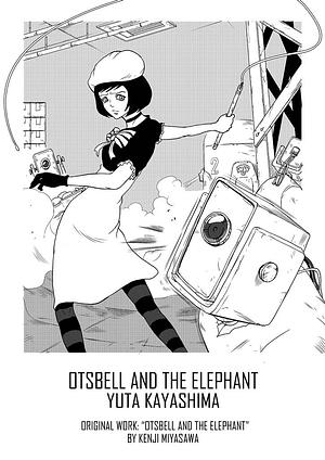 Otsbell and the Elephant by Yuta Kayashima