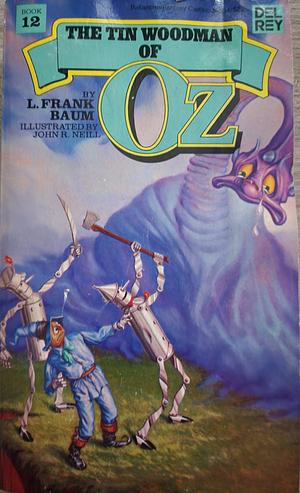 The Tin Woodman of Oz by L. Frank Baum, L. Frank Baum