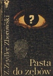 Pasta do zębów by Zygmunt Zeydler-Zborowski