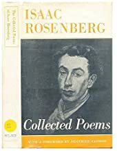 The Collected Poems by Isaac Rosenberg