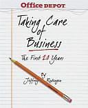 Office Depot: Taking Care of Business : the First 20 Years by Stanimira Stefanova, Sandy Cruz