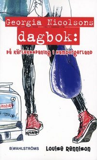 På kärleksspaning i Hamburgarland by Louise Rennison