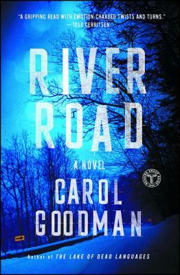 River Road by Carol Goodman