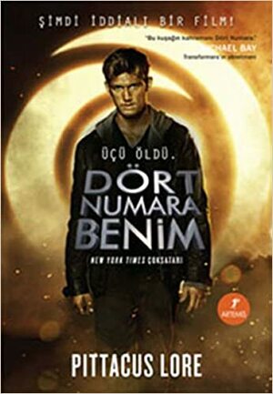 Dört Numara Benim by Pittacus Lore