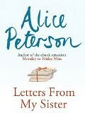 Letters from My Sister by Alice Peterson