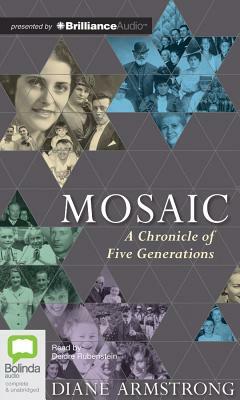 Mosaic: A Chronicle of Five Generations by Diane Armstrong