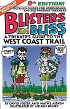 Blisters and Bliss: A Trekker's Guide to the West Coast Trail, 8th Edition by David Foster, Wayne Aitken