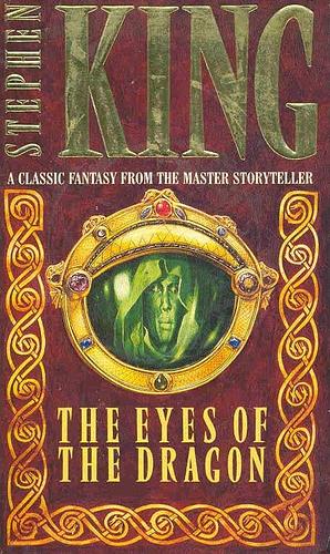 The Eyes of the Dragon by Stephen King