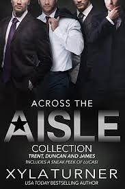 Across the Aisle Collection by Xyla Turner