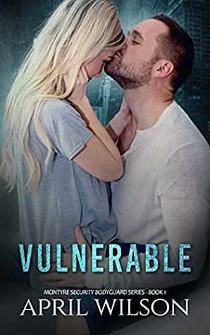 Vulnerable by April Wilson