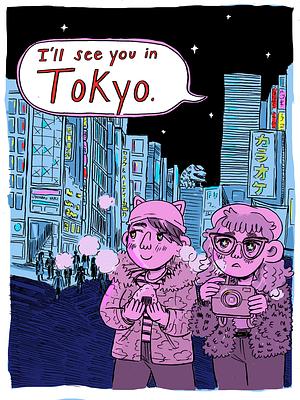 I'll See You in Tokyo by Ashley Robin Franklin