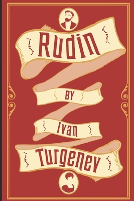Rudin (English Edition) by Constance Garnett, Ivan Turgenev