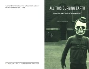 All This Burning Earth by Sean Bonney