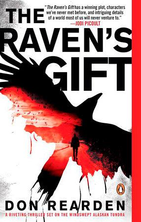 The Raven's Gift by Don Rearden