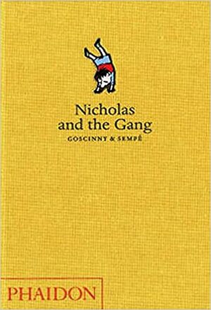 Nicholas and the Gang by René Goscinny