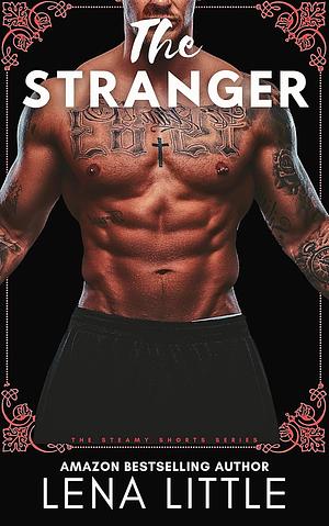 The stranger by Lena Little