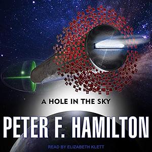 A Hole in the Sky by Peter F. Hamilton