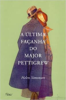 A última façanha do Major Pettigrew by Helen Simonson