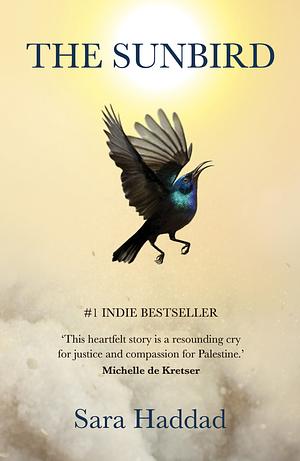 The Sunbird by Sara Haddad