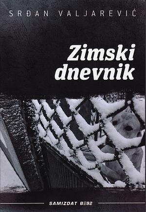 Zimski dnevnik by Srđan Valjarević