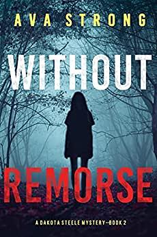 Without Remorse by Ava Strong