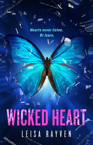 Wicked Heart by Leisa Rayven