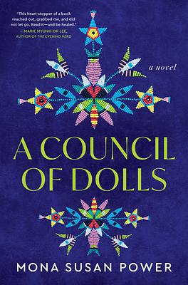 The Council of Dolls by Mona Susan Power