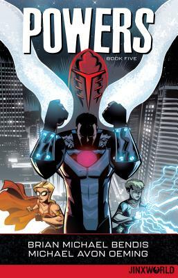 Powers Book Five by Brian Michael Bendis