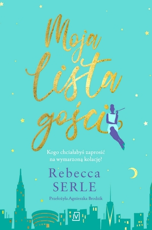 Moja lista gości by Rebecca Serle