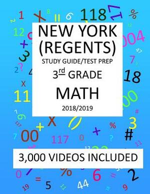 3rd Grade NEW YORK REGENTS, MATH, Test Prep: 2019: 3rd Grade NEW YORK REGENTS MATH Test prep/study guide by Mark Shannon