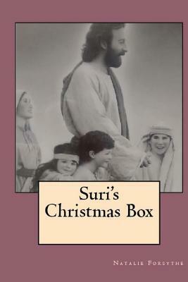 Suri's Christmas Box by The Village Carpenter, The Village Carpenter Publishing House