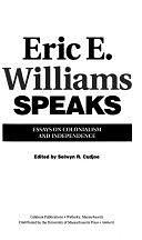 Eric E. Williams Speaks: Essays on Colonialism and Independence by Selwyn Reginald Cudjoe