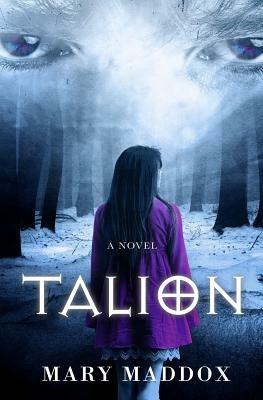 Talion by Mary Maddox