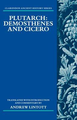 Plutarch: Demosthenes and Cicero by 