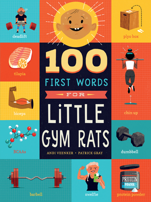100 First Words for Little Gym Rats by Andrea Veenker