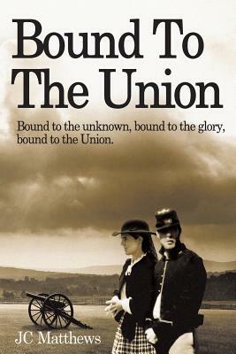 Bound to the Union by Janet Matthews