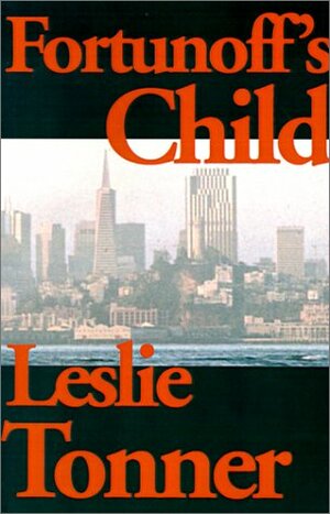 Fortunoff's Child by Leslie Tonner