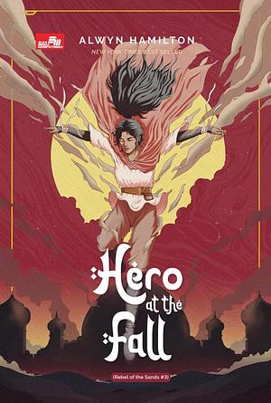 Hero at the Fall by Alwyn Hamilton