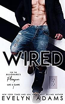 Wired by Evelyn Adams