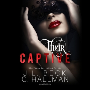 Their Captive by J.L. Beck, C. Hallman