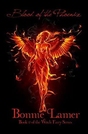 Blood of the Phoenix by Bonnie Lamer