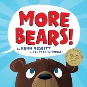 More Bears! by Kenn Nesbitt