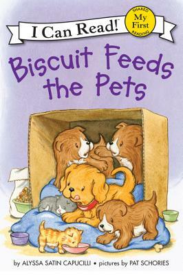 Biscuit Feeds the Pets by Alyssa Satin Capucilli