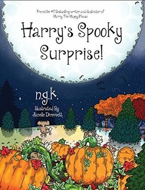 Harry's Spooky Surprise! by N.G.K., Janelle Dimmett