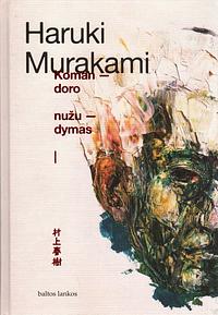 Komandoro nužudymas I by Haruki Murakami