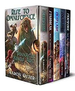 Pinnacle Kings Arc: Rise to Omniscience Books 1-5 by Aaron Oster